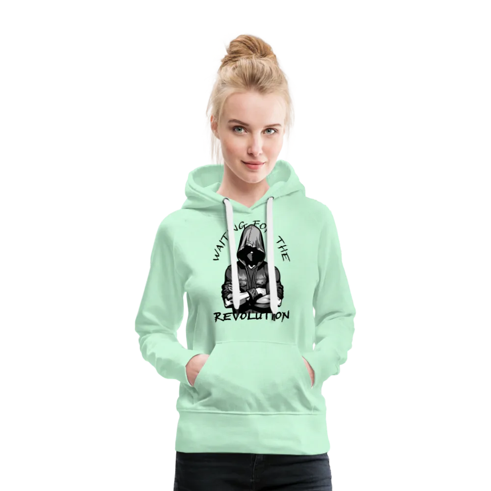 Sweat-shirt à capuche Premium pour femmes Waiting for the revolution